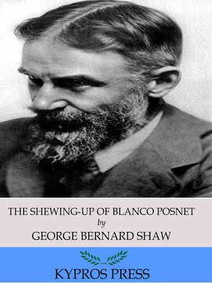 cover image of The Shewing-Up of Blanco Posnet